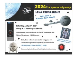 Image: flyer for an event called "LPNA Trivia Night" with a space theme, titled "2024: a space odyssey." The flyer features various space-themed images, including: - A large spaceship and a planet in the background. - HAL 9000, the artificial intelligence from the movie "2001: A Space Odyssey." - An astronaut in a spacesuit. - A space station and a lunar module. 