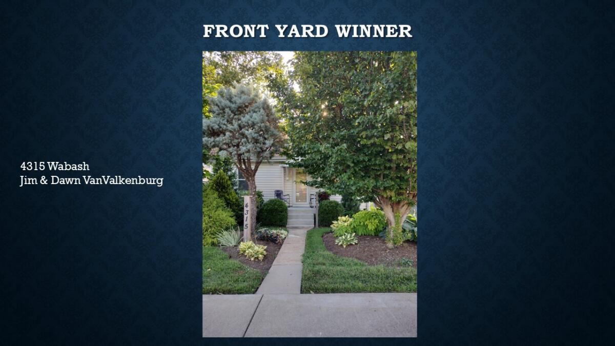 Front Yard Winner 4315 Wabash Jim & Dawn VanValkenburg